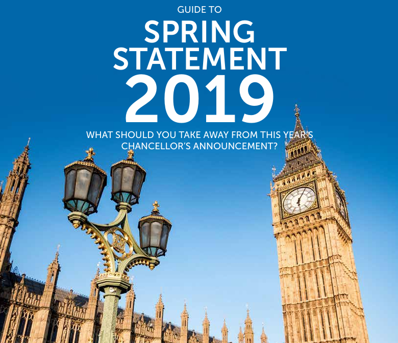 Guide to Spring Statement 2019 – What should you take away from the Chancellor’s Statement