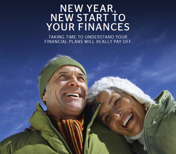 New Year, New Start to your Finances: Taking Time to Understand your Financial Plans Will Really Pay Off